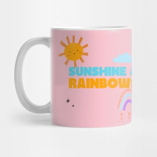 Sunshine and Rainbows Mug